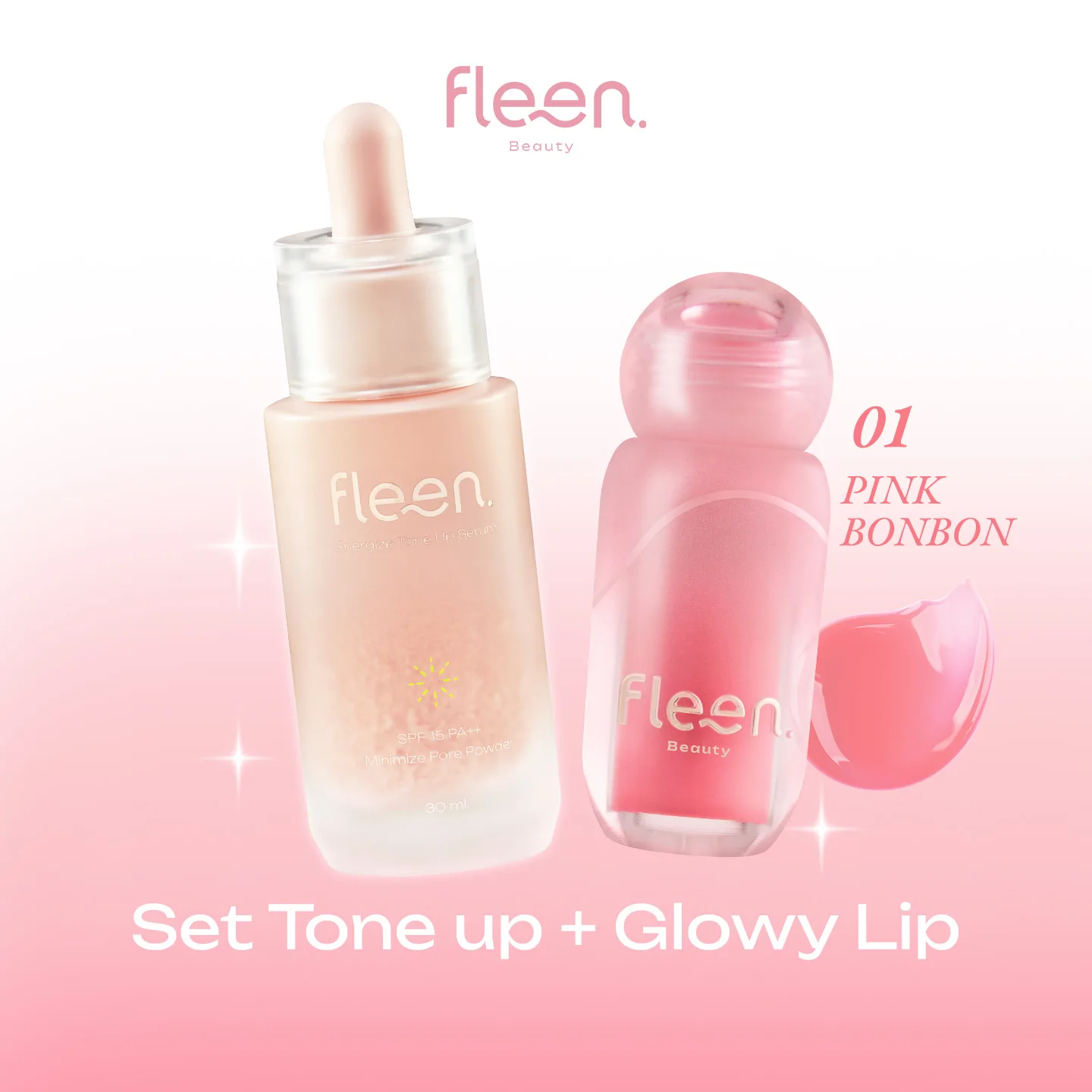 เซ็ตโทนอัพเซรั่ม + โกลวี่ ลิป — Energize Tone Up Serum + Glowy Lip | เครื่องสำอาง Fleen Beauty
